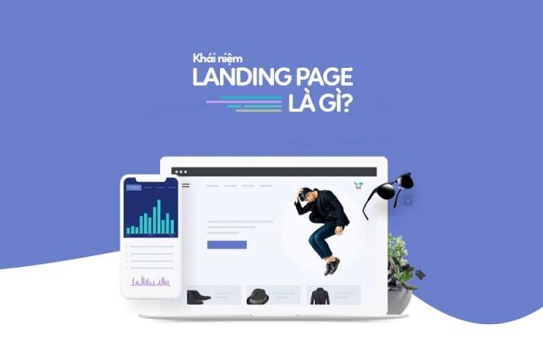 Khái niệm về dùng Landing page